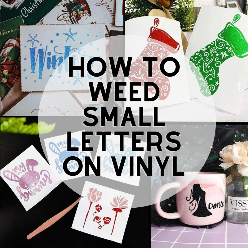 How To Weed Small Letters On Vinyl